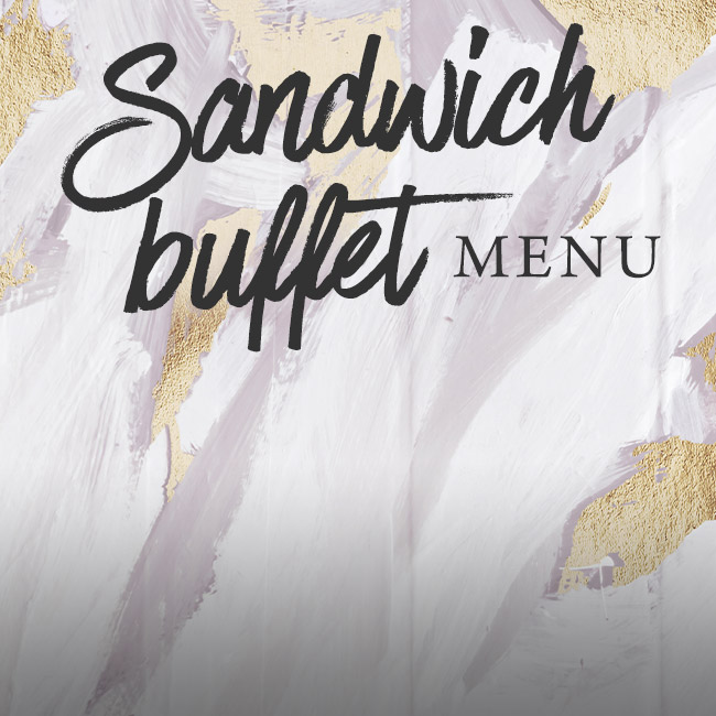 Sandwich buffet menu at The Gate